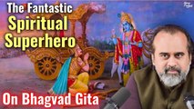 The fantastic spiritual superhero! || Acharya Prashant, on Bhagvad Gita (2020)