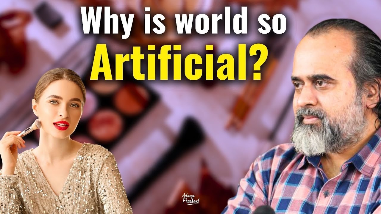 Why is world so artificial? || Acharya Prashant, at Delhi University 2023