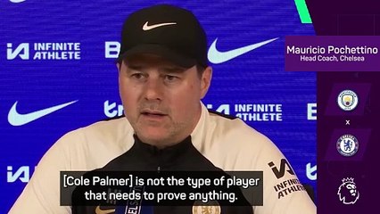 Palmer has no point to prove against City - Pochettino