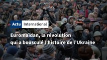 Euromaïdan, la révolution qui a bousculé l’histoire de l’Ukraine