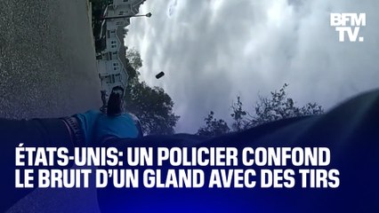 Ce policier américain confond le bruit d’un gland avec des tirs et ouvre le feu sur un homme