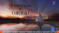 QUANDO CHAMA O CORAÇÃO - E101