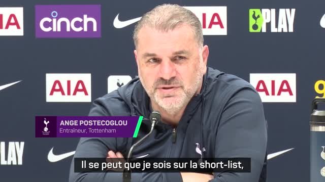 Tottenham - Postecoglou sur l'intérêt de Liverpool : Il se peut que je sois sur la short-list, mais...