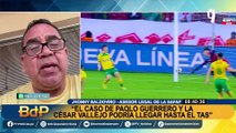 Caso de César Vallejo y Paolo Guerrero podría llegar hasta el TAS, opinó Johnny Baldovino
