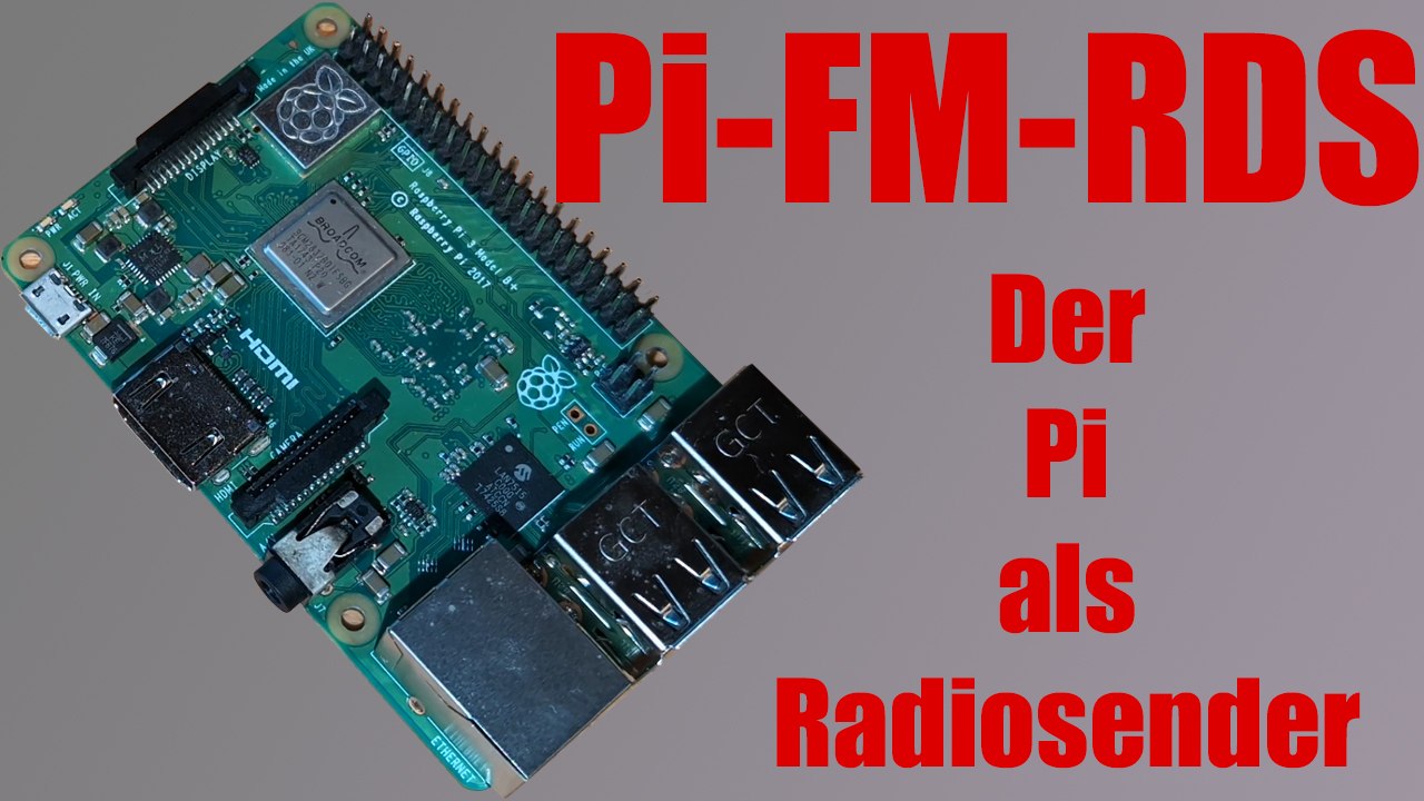 [TUT] Pi-FM-RDS - Der Raspberry Pi als Radiosendestation [4K | DE]