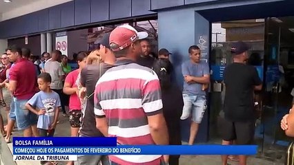 Bolsa Família: começaram os pagamentos de fevereiro do benefício