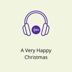 A Very Happy Christmas-sound effects
