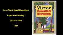 Irene West Royal Hawaiians - Papio Huli Medley (1914)