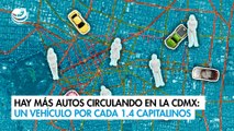 Cada vez hay más autos circulando en la CDMX: un vehículo de motor por cada 1.4 capitalinos