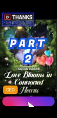 Love Blooms PART -2