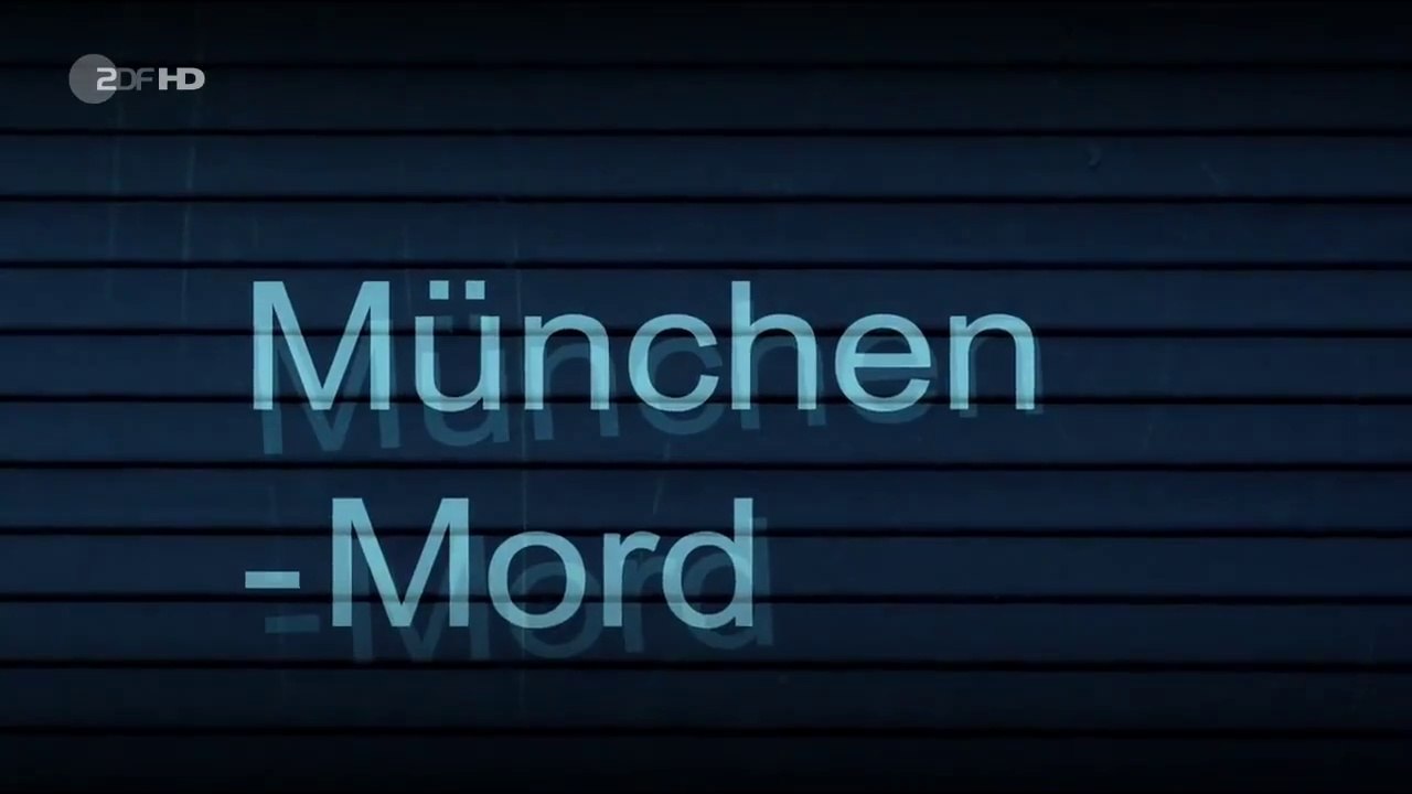 München Mord -04- Wo bist Du Feigling