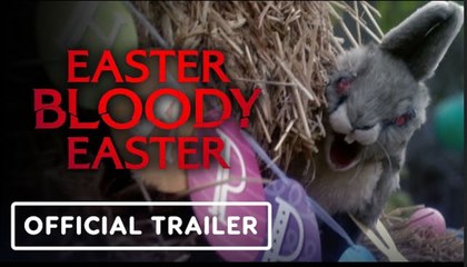 Easter Bloody Easter 🎃 | Official Horror Movie Trailer