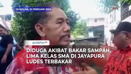 Lima Ruang Kelas SMA di Jayapura Terbakar, Diduga Akibat Bakar Sampah
