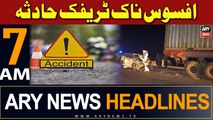 ARY News 7 AM Headlines 17th February 2024 | Terrible Traffic Accident