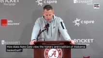 How does Nate Oats view the history and tradition of Alabama basketball?
