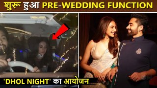 Rakul-Jackky's wedding: Pre-wedding function begins, bride arrives with family at 'DHOL NIGHT'