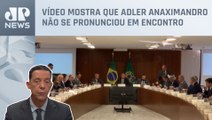 AGU exonera diretor que estava em reunião com Bolsonaro; Trindade analisa