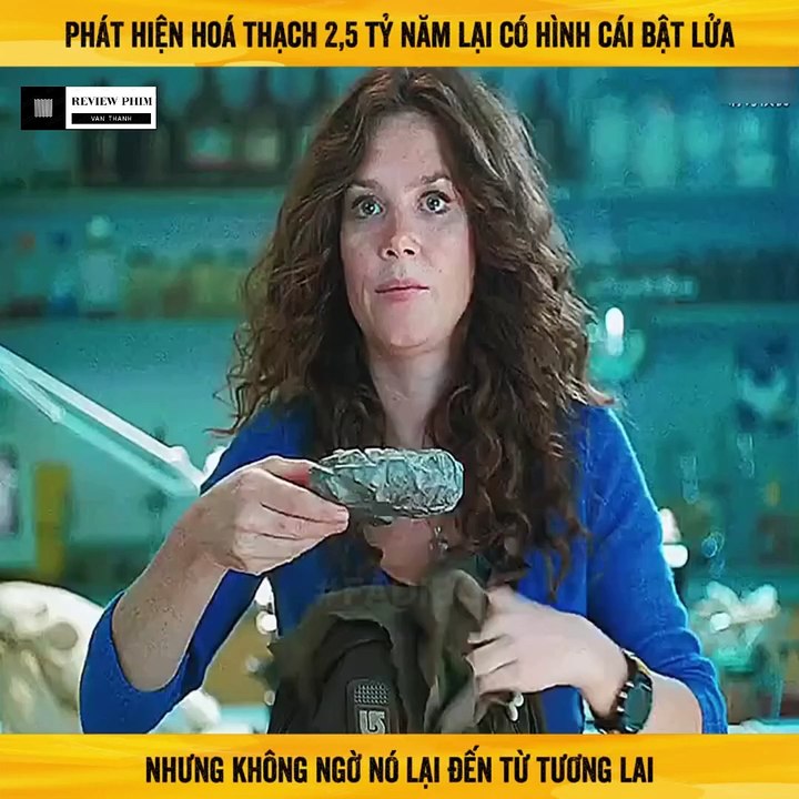 Review Phim - Phát Hiện Hoá Thạch 2,5 Tỷ Năm Có Hình Cái Bật Lửa,Nhưng Không Ngờ Nó Đến Từ Tương Lai