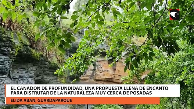 El Cañadón de Profundidad, una propuesta llena de encanto para disfrutar de la naturaleza muy cerca de Posadas
