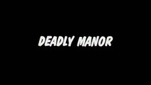 Film Deadly Manor HD