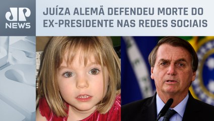 Caso Madeleine: Julgamento é adiado após publicação sobre Bolsonaro