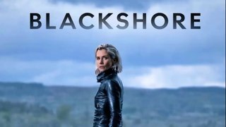 Blackshore Season 1 Episode 1