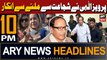 ARY News 10 PM Headlines 17th February 2024 | Pervaiz Elahi Refused to meet Shujaat Hussain