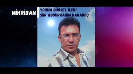 Gürsel İleri - Mihriban (Abdurrahim Karakoç)