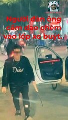 Triệu tập người đàn ông dừng ôtô giữa đường, cầm dao quắm chém xe buýt