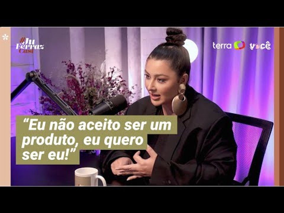 Letticia Munniz: “Eu não aceito ser um produto, eu quero ser eu!”