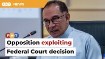 Opposition exploiting Federal Court decision to divide society, says Anwar