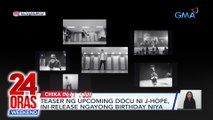 Chika in a Minute: JHope | Seventeen | Park Hyung Sik | Alden Richards | 24 Oras Weekend