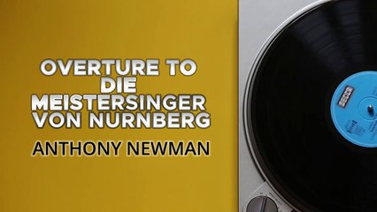 Anthony Newman - Overture to Die Meistersinger von Nurnberg (Sunday Vinyl)