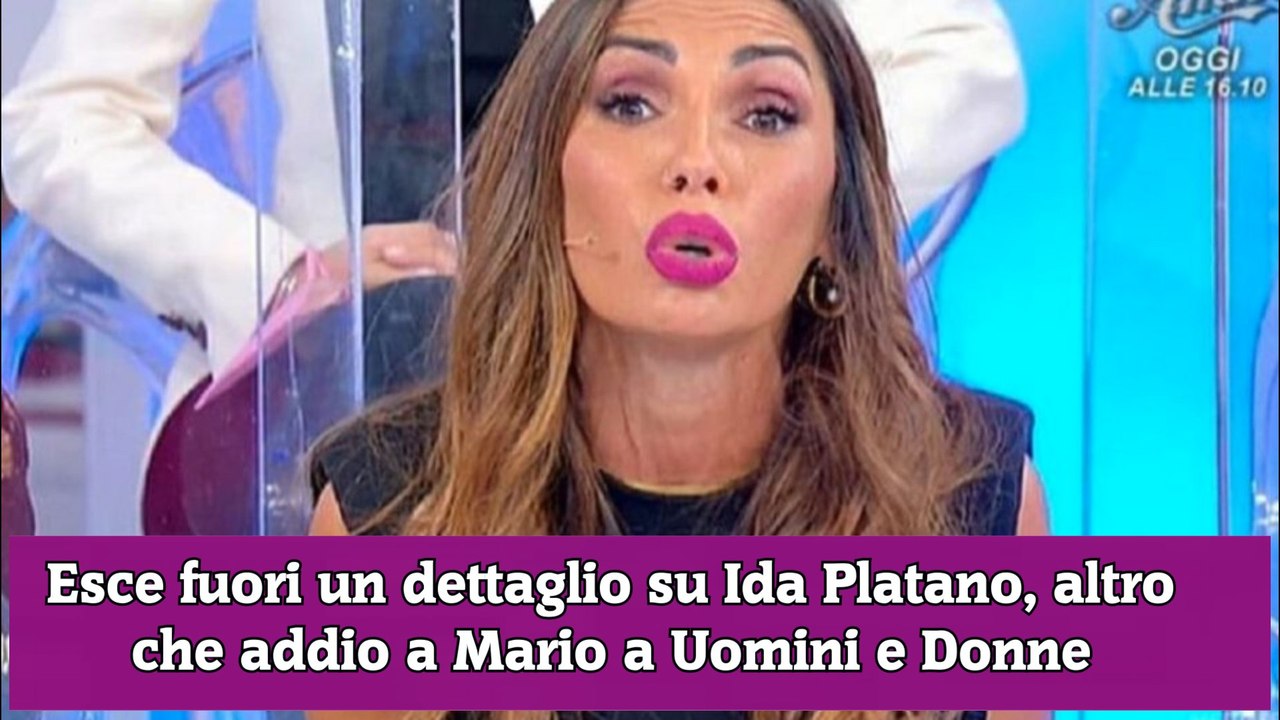 Esce fuori un dettaglio su Ida Platano, altro che addio a Mario a Uomini e Donne