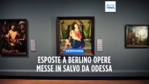 Guerra in Ucraina: esposte a Berlino dodici opere d'arte salvate dal museo di Odessa