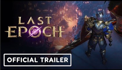 Last Epoch | Official Technical Overview Trailer