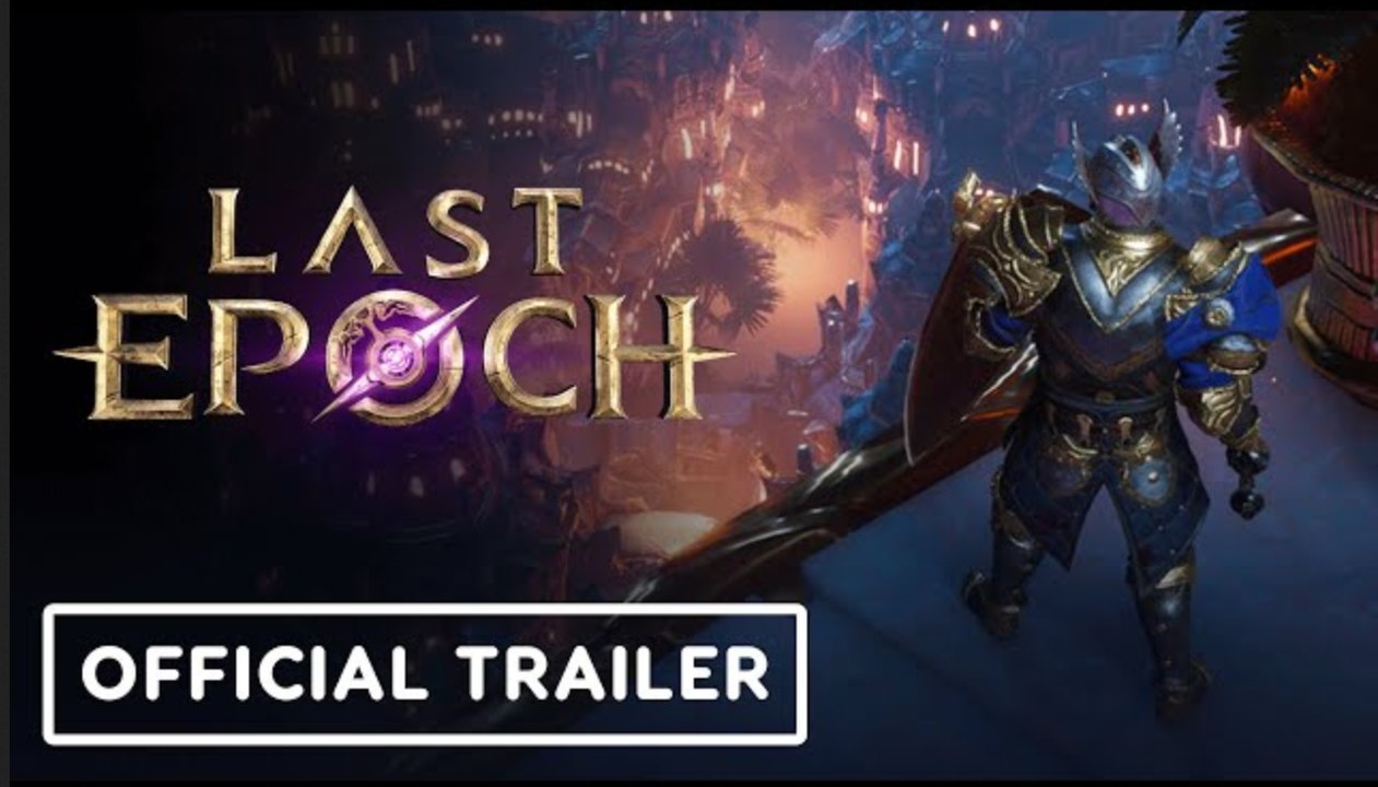 Last Epoch | Official Technical Overview Trailer