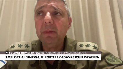Colonel Olivier Rafowicz : «Nous pensons que 10% du personnel de l'UNRWA palestinien de Gaza est lié d'une manière ou d'une autre au Hamas»