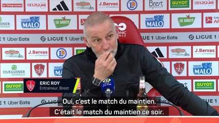 Brest - Roy : “C’était le match du maintien ce soir !”