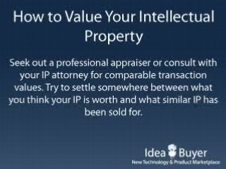 Selling Patents - Valuing Intellectual Property