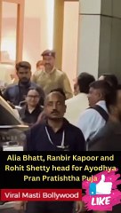 Alia Bhatt, Ranbir Kapoor and Rohit Shetty head for Ayodhya Pran Pratishtha Puja