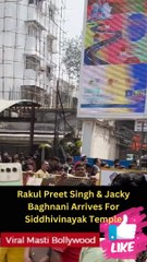 Rakul Preet Singh & Jacky Baghnani at Siddhivinayak Temple Viral Masti Bollywood