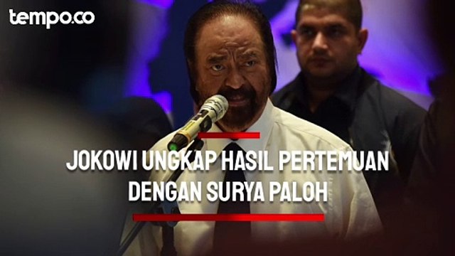 Jokowi Ungkap Pertemuan dengan Surya Paloh akan Bawa Manfaat Politik