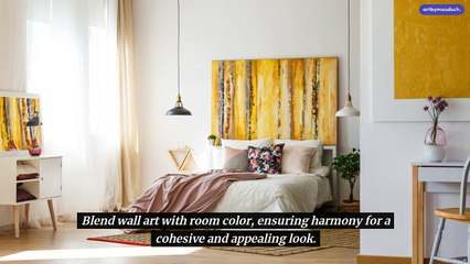 Choosing The Right Size Wall Art For Your Bedroom A Comprehensive Guide