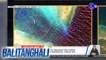 PCG: Floating barrier na inilagay ng China sa Bajo de Masinloc, inalis na | BT