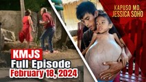 KMJS February 18, 2024 Full Episode | Kapuso Mo, Jessica Soho