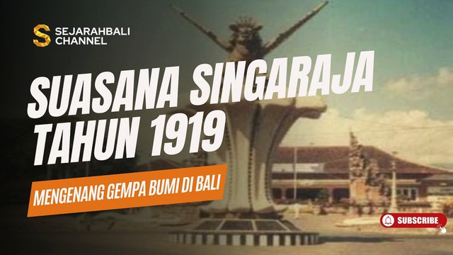 SUASANA SINGARAJA TAHUN 1919