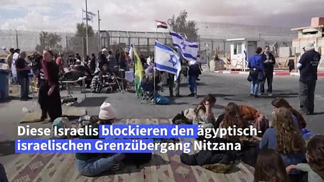 Diese Israelis blockieren Hilfslieferungen für Gaza
