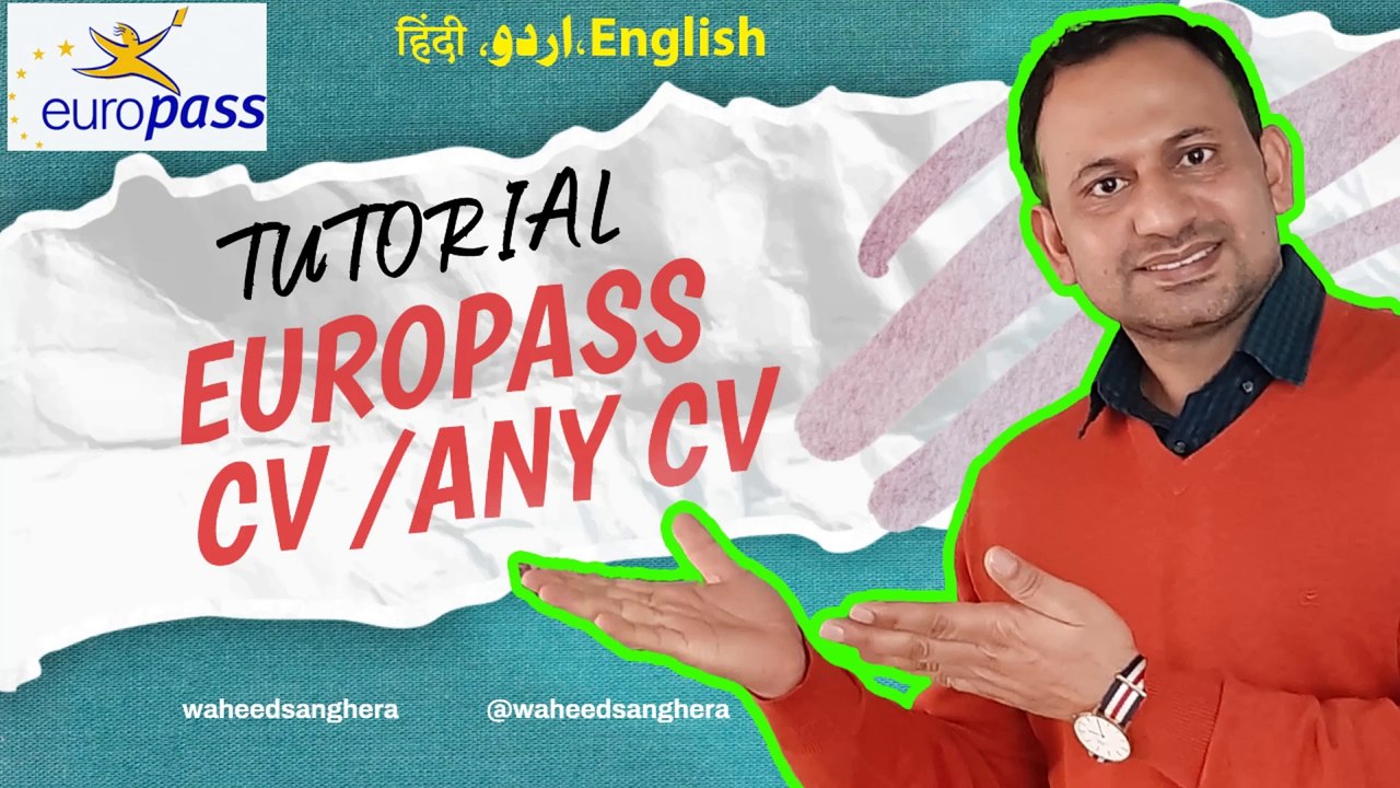How to prepare Europass CV or Any CV | Tutorial | اردو Hindi (For ALL)