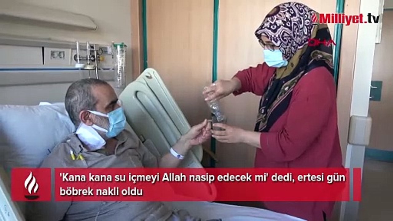 'Kana kana su içmeyi Allah nasip edecek mi' dedi! Saatler sonra büyük mucize